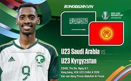 Nhận định U23 Saudi Arabia vs U23 Kyrgyzstan (23h00 ngày 6/1): Khó có bất ngờ